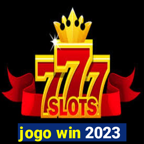 jogo win 2023